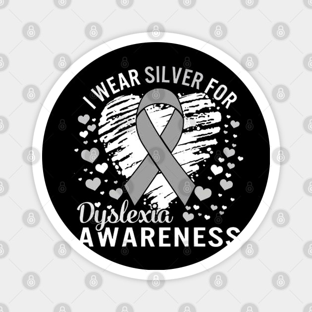 Dyslexia Awareness I Wear Silver Magnet by eraillustrationart